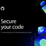 Why application security tools fail and how DevSecOps fixes security debt